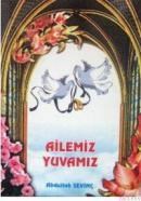 Ailemiz Yuvamız (ISBN: 1002291100949)