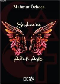 Şeytan\'ın Allah Aşkı (ISBN: 9786056435720)