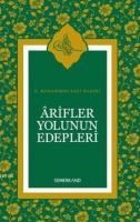Arifler Yolunun Edepleri (Ciltli) (ISBN: 9786055207281)