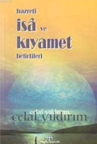 Hz. İsa ve Kıyamet Belirtileri (ISBN: 9789759868504)