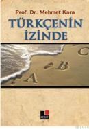 Türkçenin Izinde (ISBN: 9786054117314)