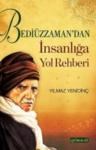 Bediüzzamandan Insanlığa Yol Rehberi (ISBN: 9786058586338)