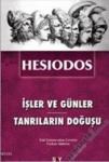 Işler ve Günler - Tanrıların Doğuşu (2012)