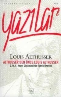 Althusser'den Önce Louis Althusser (ISBN: 9789752732739)