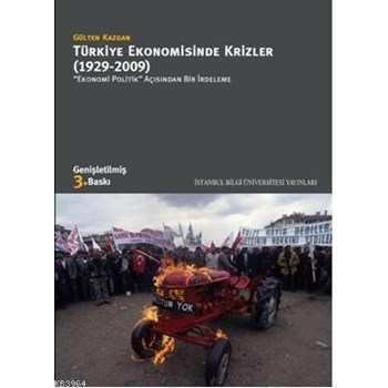 Türkiye Ekonomisinde Krizler - 1929-2009 (ISBN: 9786053992332)