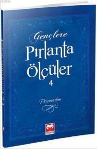 Gençlere Pırlanta Ölçüler - 4 (ISBN: 9786055468453)