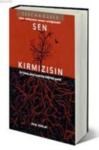 Sen Kırmızısın (2013)