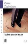 Eşikte Duran Insan (ISBN: 9789753554329)