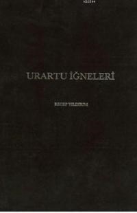 Urartu İğneleri (ISBN: 9789751602130)