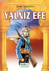 Yalnız Efe (ISBN: 9789755016429)