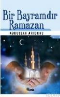 BIR BAYRAMDIR RAMAZAN (ISBN: 9789752690448)