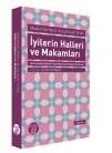 İyilerin Halleri ve Makamları - Makamatu Halat-ı Evliya'ullahi Te'ala (ISBN: 9786055166519)