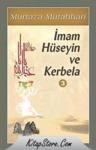 Imam Hüseyin Ve Kerbela- 3 (ISBN: 9789944709224)