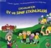 Çocuklar Için Ev Ve Sınıf Etkinlikleri (ISBN: 9789759354312)