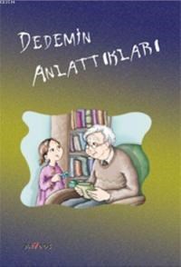 Dedemin Anlattıkları (ISBN: 9789944271371)