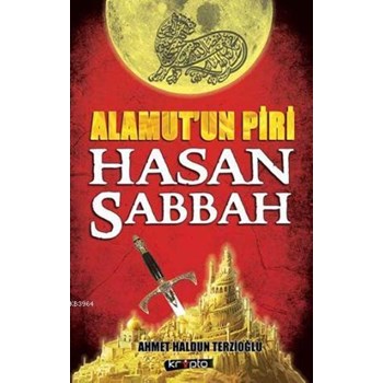 Alamutun Piri Hasan Sabbah (ISBN: 9786054125876)