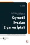 Kıymetli Evrakın Ziyaı ve Iptali (ISBN: 9789750225574)