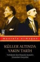 Küller Altinda Yakin Tarih (ISBN: 9789752634893)