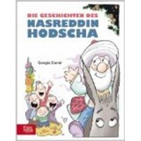 Die Geschichten Des Nasreddin Hodscha (ISBN: 9783944206172)