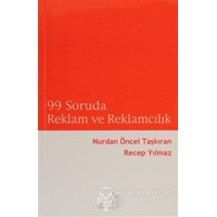 99 Soruda Reklam ve Reklamcılık (ISBN: 9786055500856)