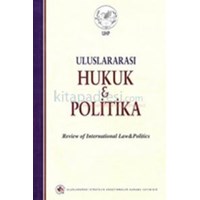 Uluslararası Hukuk ve Politika (ISBN: 9771305520814)