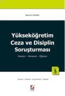 Yükseköğretim Ceza ve Disiplin Soruşturması (ISBN: 9789750228681)
