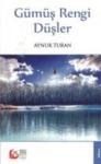 Gümüş Rengi Düşler (ISBN: 9786055988555)
