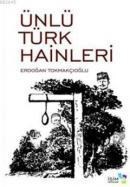 Ünlü Türk Hainleri (ISBN: 9786056199905)