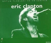 Bütün Plakları ve Cd Leriyle Eric Clapton (ISBN: 9789753291469)