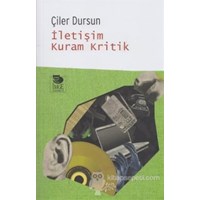 İletişim Kuram Kritik (ISBN: 9789755337395)