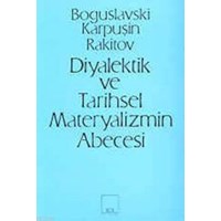 Diyalektik ve Tarihsel Materyalizmin Abecesi (ISBN: 9789757399388)