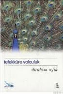 Tefekküre Yolculuk (ISBN: 9789758540198)