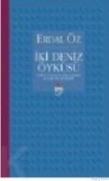 Iki Deniz Öyküsü (ISBN: 9789750704925)