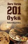 Ders Veren 201 Öykü (2012)