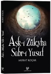 Aşk-I Züleyha Sabr-I Yusuf (ISBN: 9789754542202)