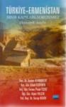 Türkiye-Ermenistan Sınır Kapıları Sorunsalı (ISBN: 9786051331652)