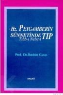 Hz. Peygamberin Sünnetinde Tıp (ISBN: 9789753380867)