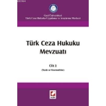 Türk Ceza Hukuku Mevzuatı Cilt: 2 (ISBN: 9789750222191)