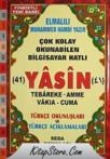Yasin Tebareke Amme Türkçe Okunuş ve Meali (ISBN: 9789944199025)