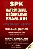 SPK Gayrimenkul Değerleme Esasları Mehmet Orbay (ISBN: 9781111164287)