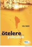 Ötelere Yolculuk (ISBN: 9799758499747)