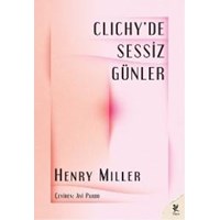 Clichyde Sessiz Günler (ISBN: 9786055903466)