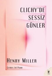 Clichyde Sessiz Günler (ISBN: 9786055903466)