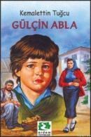 Gülçin Abla (ISBN: 9789755011592)