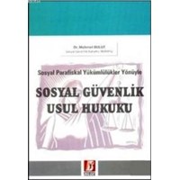 Sosyal Parafiskal Yükümlülükler Yönüyle Sosyal Güvenlik Usul Hukuku (ISBN: 9789756068847)