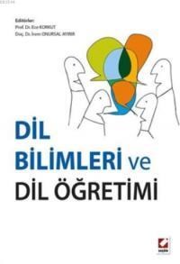 Dil Bilimleri ve Dil Öğretimi (ISBN: 9789750233821)