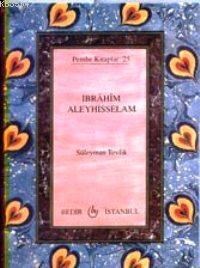 İbrahim Aleyhisselam (Cep Boy) (ISBN: 3001324100519)