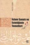 Islam Sanatı ve Estetiğinin Temelleri (ISBN: 9786058818347)