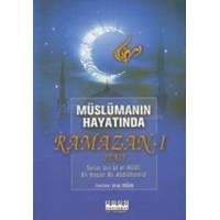 Müslümanın Hayatında Ramazan-ı Şerif (2013)