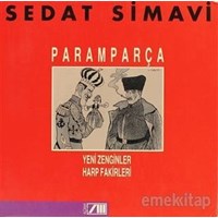 Paramparça Yeni Zenginler Harp Fakirleri - Sedat Simavi (3990000014812)
